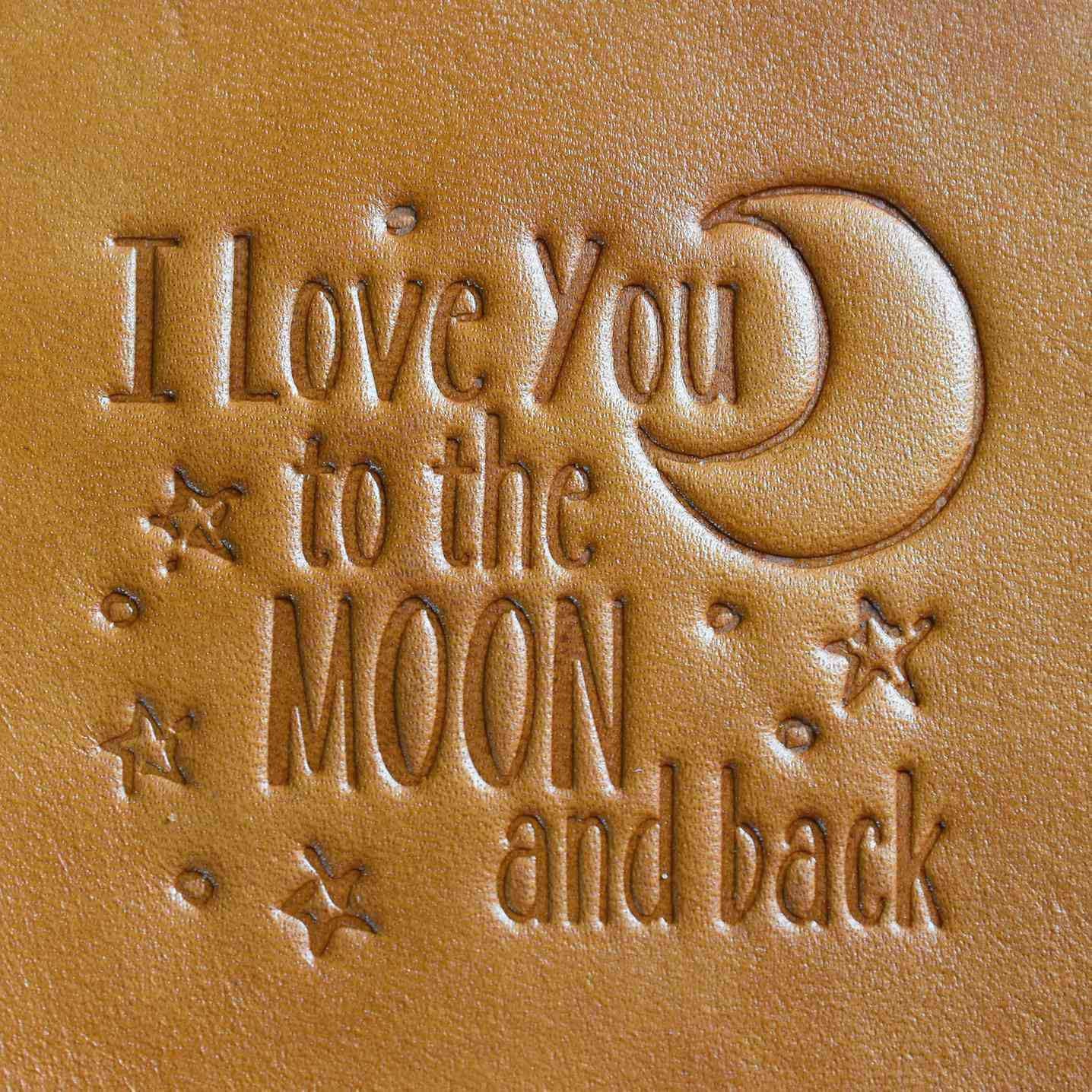 Hình dập nhiệt I Love You to the Moon and Back/MP021 - Halcyon VN