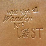Hình dập nhiệt Not all who Wander Are Lost/MP033 - Halcyon VN